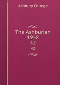 The Ashburian 1958. 42