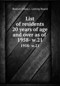 List of residents 20 years of age and over as of . 1958- w.21