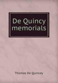 De Quincy memorials