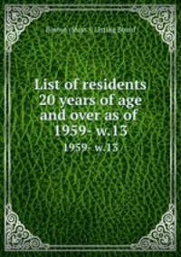 List of residents 20 years of age and over as of . 1959- w.13