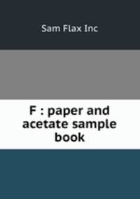 F : paper and acetate sample book