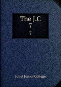 The J.C.. 7