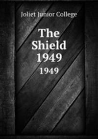 The Shield. 1949