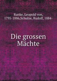 Die grossen Machte