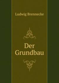 Der Grundbau