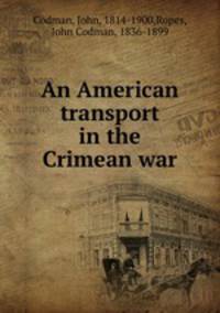 An American transport in the Crimean war