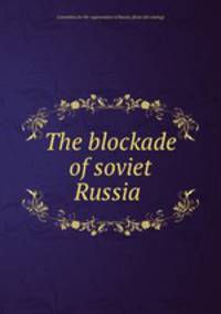 The blockade of soviet Russia