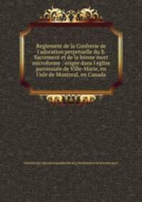 Reglement de la Confrerie de l