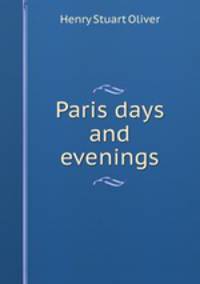Paris days and evenings
