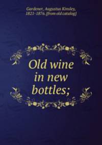 Old wine in new bottles;