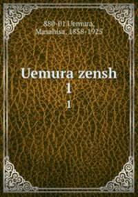 Uemura zensh. 1