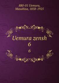 Uemura zensh. 6