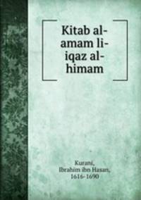 Kitab al-amam li-iqaz al-himam