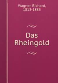 Das Rheingold