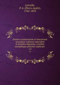 Genera crustaceorum et insectorum secundum ordinem naturalem in familias disposita, iconibus exemplisque plurimis explicata . t.3