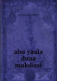 abu yaala duaa makdissi