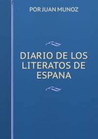 DIARIO DE LOS LITERATOS DE ESPANA