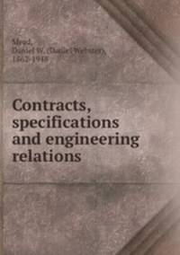 Contracts, specifications and engineering relations