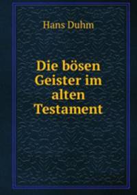 Die bosen Geister im alten Testament