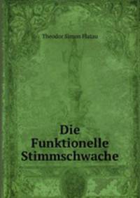 Die Funktionelle Stimmschwache