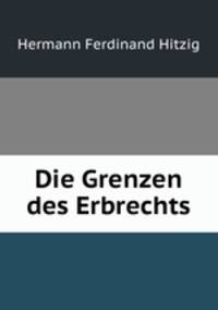 Die Grenzen des Erbrechts