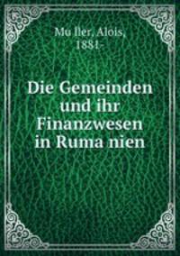 Die Gemeinden und ihr Finanzwesen in Ruma?nien