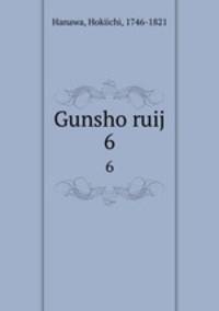 Gunsho ruij. 6