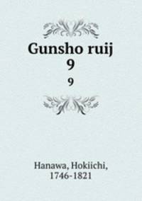 Gunsho ruij. 9