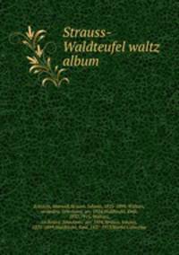 Strauss-Waldteufel waltz album
