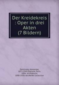 Der Kreidekreis. Oper in drei Akten (7 Bildern)