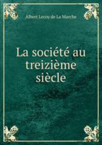 La societe au treizieme siecle
