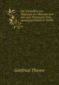 Die Inschriften von Magnesia am Maander und das neue Testament: Eine sprachgeschichtliche Studie