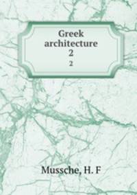 Greek architecture. 2