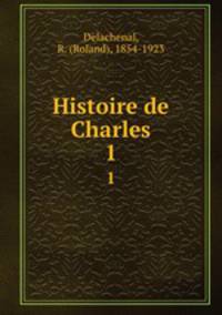 Histoire de Charles. 1