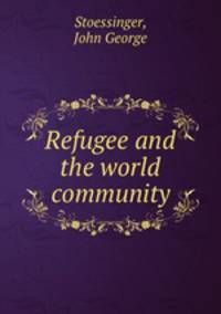 Refugee and the world community