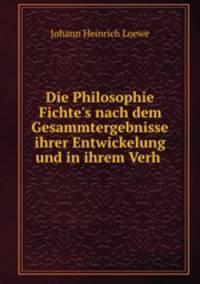 Die Philosophie Fichte