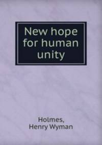 New hope for human unity