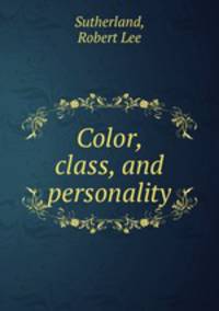 Color, class, and personality