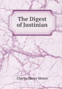 The Digest of Justinian