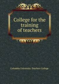 College for the training of teachers