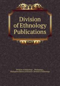 Division of Ethnology Publications