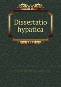 Dissertatio hypatica