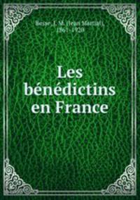 Les benedictins en France