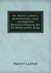 Dr. Martin Luther