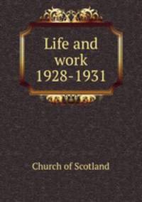 Life and work 1928-1931