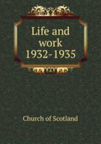 Life and work 1932-1935
