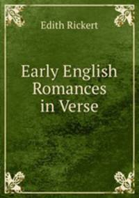 Early English Romances in Verse