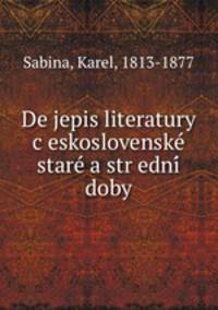 De?jepis literatury c?eskoslovenske? stare? a str?edni? doby