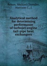 Analytical method for determining performance of turbojet-engine tail-pipe heat exchangers