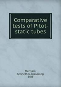 Comparative tests of Pitot-static tubes